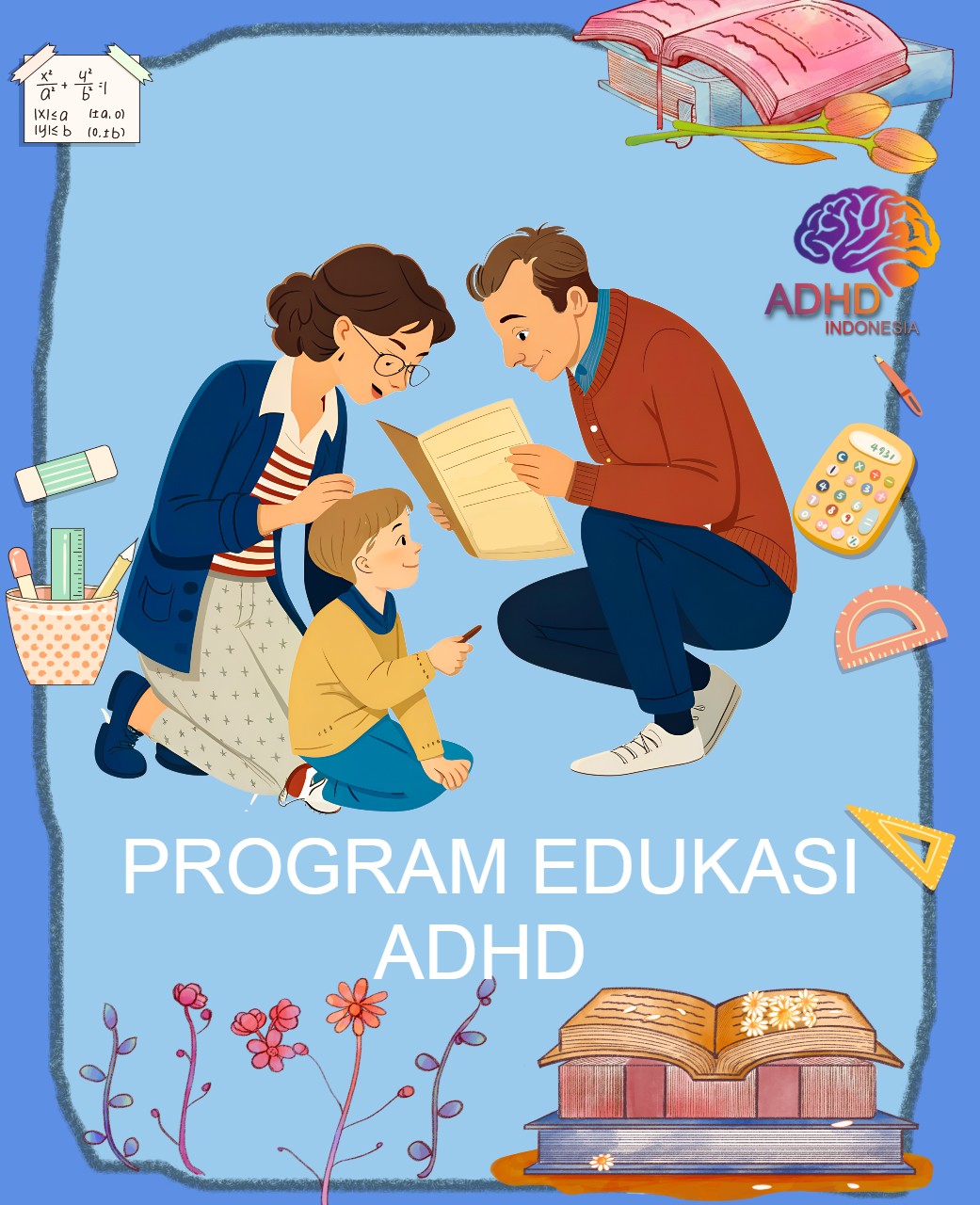 Program ADHD Indonesia Kabupaten Musi Banyuasin Edukasi Dini ADHD untuk Orang Tua